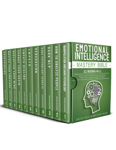 Emotional Intelligence Mastery Bible 11 Books in 1 Overthinking, Change Your Brain, Declutter Your Mind, Master Your... (David Soul, William Mind)