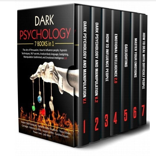 Dark Psychology 7 in 1 The Art of Persuasion, How to influence people, Hypnosis Techniques, NLP secrets, Analyze Body... (Robert Dale Goleman, Daniel B)